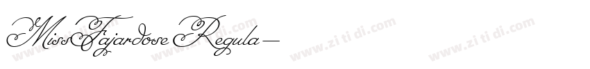 MissFajardose Regula字体转换 MissFajardose Regula字体转换